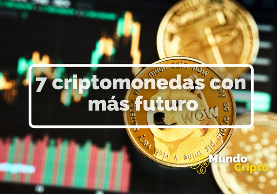criptomonedas con más futuro